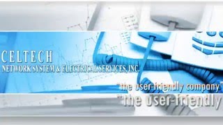 CELTECH NETWORK SYSTEM amp ELECTRICAL SERVICES [upl. by Wren]