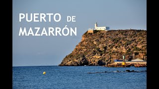 PUERTO DE MAZARRON [upl. by Ecneps]