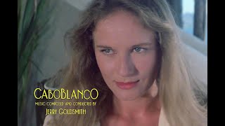 「Caboblanco」1980 Music by Jerry Goldsmith VAIO MOVIE STORY [upl. by Saunder]