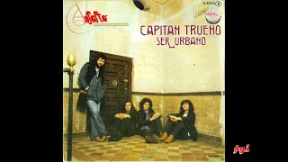 Asfalto  Singles Collection 3 Capitán Trueno  Ser urbano 1978 [upl. by Aneis379]