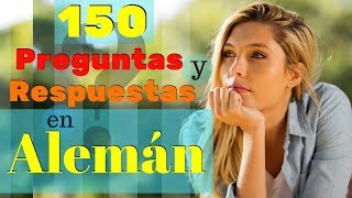 150 Preguntas y Respuestas Más Comunes en Alemán 🙋 Aprende Alemán Práctico 🤔 [upl. by Don845]