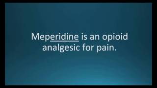 How to pronounce meperidine Demerol Memorizing Pharmacology Video Flashcard [upl. by Reger915]