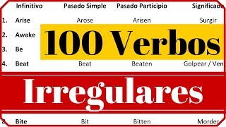 Los 100 verbos irregulares más usados en inglés con pronunciación y significado en español [upl. by Klepac]