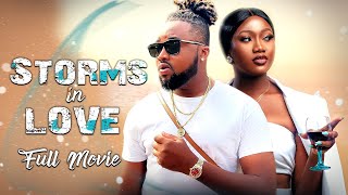 STORMS IN LOVE Full Movie Chinenye Nnebe amp Chuks Omalicha Latest Nigerian Nollywood Full Movie [upl. by Lazos]