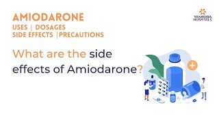 What are the side effects of Amiodarone [upl. by Ecnarretal531]