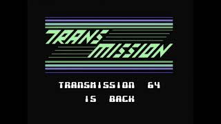 Transmission 64 V3 Alpha c64 demo [upl. by Nolrak]