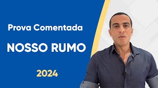 NOSSO RUMO PROVA COMENTADA [upl. by Hsreh]