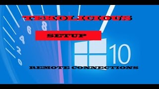 Remote Connections tutorial Windows 10 and 7 RDP MSTSC [upl. by Hibbert448]