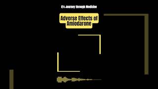 Medical Music Adverse Effects of Amiodarone [upl. by Nidla]