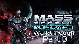 Mass Effect Infiltrator by Electronic Arts  iOSAndroid  Walkthrough Part 3 Comm Relay [upl. by Coward]