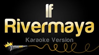 Rivermaya  If Karaoke Version [upl. by Purity499]