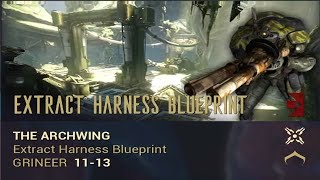 Warframe Guide 2021  Archwing  Extract Harness Blueprint [upl. by Labotsirhc225]