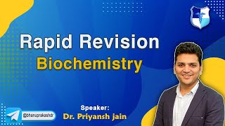 Remarkable Rapid Revision Biochemistry By Dr Priyansh Jain  FMGE and Neet Pg [upl. by Modnarb718]