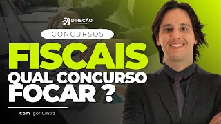 CONCURSOS FISCAIS QUAL CONCURSO FOCAR Igor Cintra [upl. by Rodd]