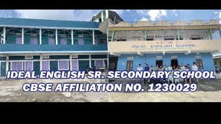 Ideal English Sr Secondary School  CBSE Inspection Video [upl. by Arianne]