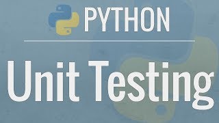 Python Tutorial Unit Testing Your Code with the unittest Module [upl. by Grishilda]