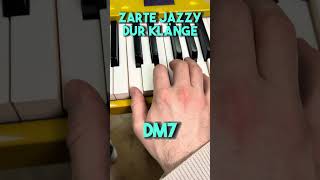 Zarte jazzy Dur Klänge jazzpiano jazzpianolessons jazzklavier [upl. by Ttsepmet732]