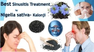 Best Natural Remedy for Sinusitis Nigella sativaKalonji for Sinus Treatment [upl. by Ballou]