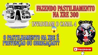 PASTILHAMENTO NA XRE 300  INVADIRAM O CANAL 4  XRE 300 2016  DIEGAO DA REGULAGEM [upl. by Matilde137]