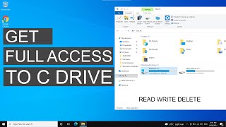 How To Gain Full Permissions to the C Drive in Windows 10 [upl. by Guimar]