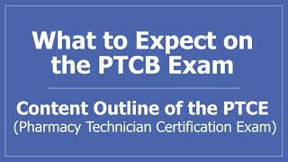 What to Expect on the PTCB PTCE CPhT Exam  Pharmacy Technician Certification Exam Content Overview [upl. by Nilya]