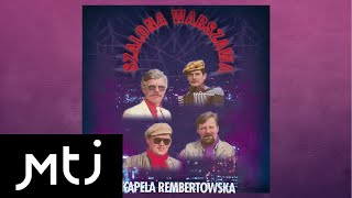 Kapela Rembertowska  Piekutoszczak Feluś i ja [upl. by Cadel]