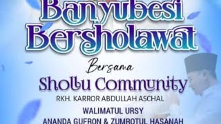 LIVE  BANYUBESI BERSHOLAWAT ll RKH MOH KARROR ABDULLAH SCHAL [upl. by Oeflein]