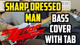 Sharp Dressed Man ZZ Top Bass Cover  Play Along Tabs [upl. by Daus66]