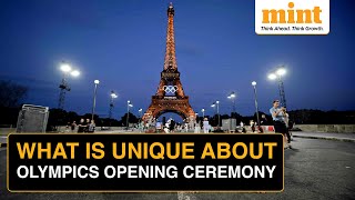 Paris Olympics 2024 What is Unique About the Opening Ceremony [upl. by Hpesoy]