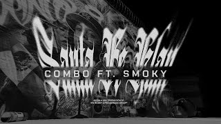 Santa Fe Klan Smoky  Combo Lyric Video [upl. by Munafo694]