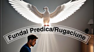 FUNDAL PREDICARUGACIUNE NOU 2024 [upl. by Nihi]