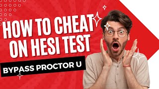 How to Cheat on HESI Test 2024  HOW TO CHEAT ON ProctorU [upl. by Rehpotsirahc417]