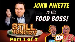 🤣JOHN PINETTE 🍰 THE FOOD BOSS 👑 STILL HUNGRY Part 1 of 7 First Time Watching 🤣 reaction funny [upl. by Ase]