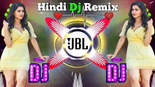 Hindi dj remix ♥️🥀Hard bass dj song 🔥♥️ old is gold HindiNonstop dj remix songs new 2024 dj [upl. by Ahterod]