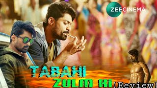 Tabahi Zulm Ki Hindi Dubbed Full Movie Review [upl. by Arama]