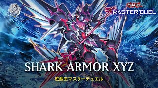 Shark Armor XYZ  Full Armored Dark Knight Lancer  Blazing Arena YuGiOh Master Duel [upl. by Hunger839]