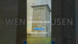 Wendehausen  Heimat im Todesstreifen podcast shorts [upl. by Elik794]