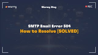 SMTP Email Error 504  How to Resolve SOLVED [upl. by Lauder]