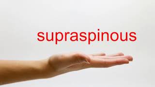 How to Pronounce supraspinous  American English [upl. by Eskill]