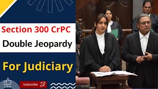 Sec 300 CrPC  Section 300 CrPC in Hindi  Double Jeopardy  Autrefois Acquit and Autrefois Convict [upl. by Ocsisnarf899]