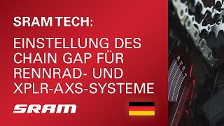 Einstellung des Chain Gap für Rennrad und XPLRAXSSysteme [upl. by Andrew]