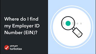 Where do I find my Employer ID Number EIN  TurboTax Support Video [upl. by Felisha]