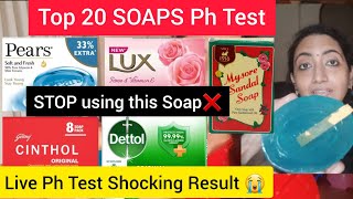 Top 20 SOAPS live Ph Test  Best Soap  Shocking Result  Soaps Ph Testing [upl. by Esinyl]