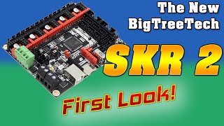 BigTreeTech SKR2  First Look [upl. by Aedni322]