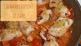 Calamari ripieni di Pane [upl. by Annat]