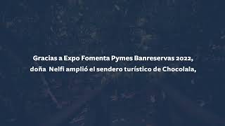 Testimoniales clientes Pymes Banreservas – Chocolala [upl. by Yaniv]