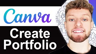 How To Create a Portfolio With Canva 2024 FREE Portfolio Website [upl. by Anderea]