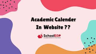 quotAcademic Calendar In Website in School ERP Software [upl. by Dayna244]