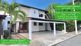 Casa com 4 suítes quiosque gourmet e piscina  Patamares  Gustavo Reikdal [upl. by Cerys471]