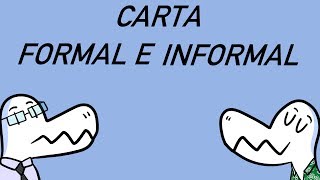 Cartas formal e informal [upl. by Dnalel]